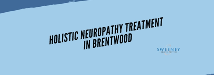 Chiropractic Franklin TN Holistic Neuropathy Treatment in Brentwood