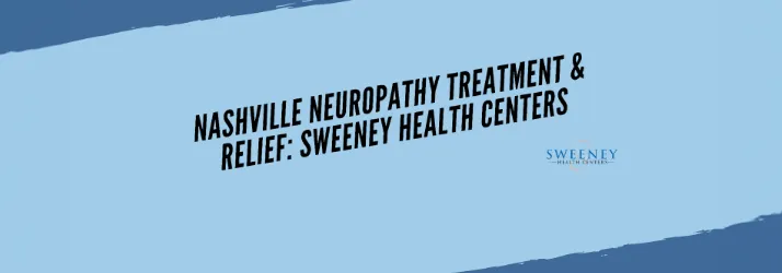 Chiropractic Franklin TN Nashville Neuropathy Treatment & Relief